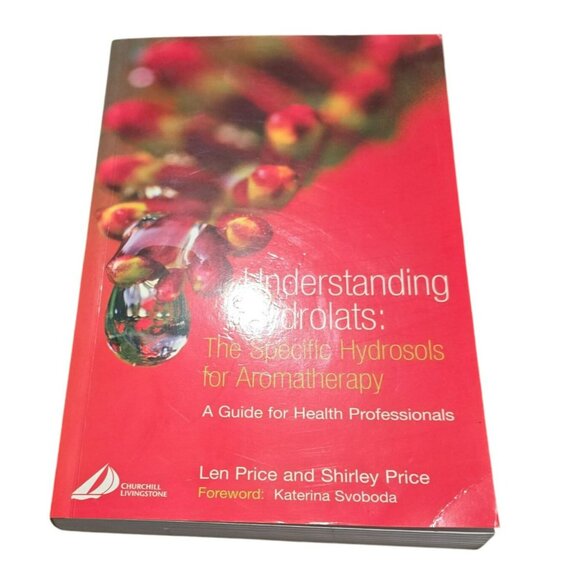 Understanding Hydrolats The Specific Hydrosols For Aromatherapy By Price 17203CM - Picture 1 of 6